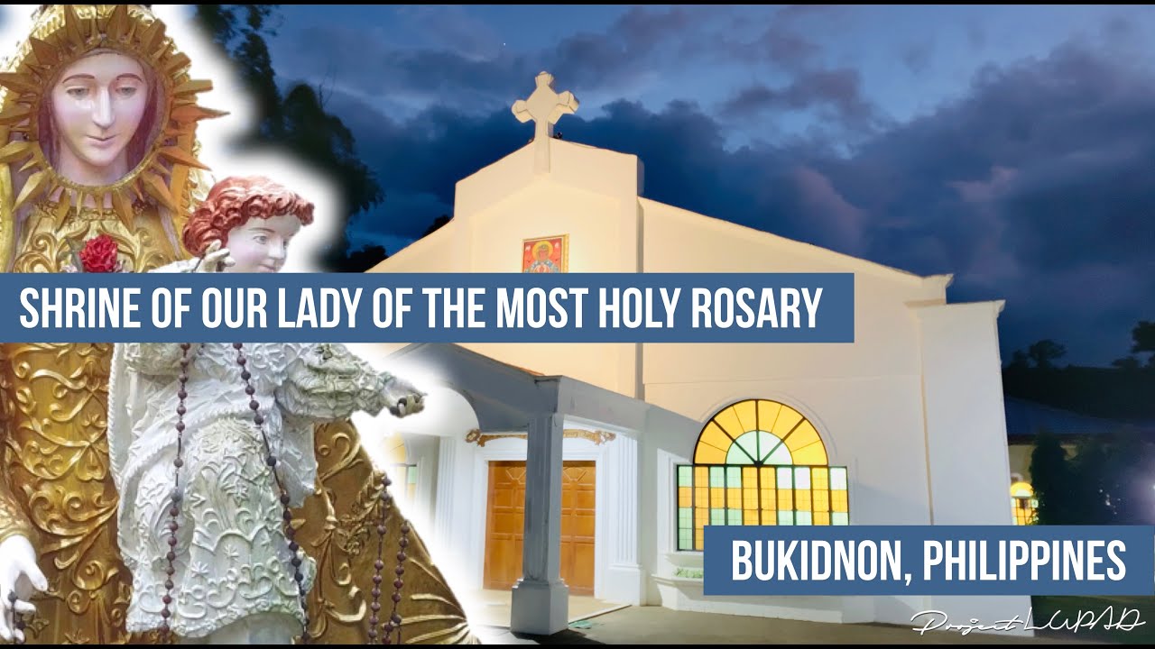 VIDEO: Shrine of Our Lady of the Most Holy Rosary in the Philippines