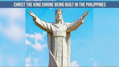 VIDEO: First Christ the King Shrine in Asia Being Built in the Philippines