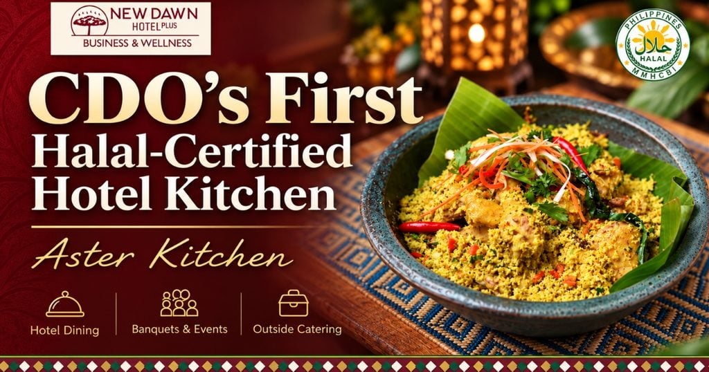 Newdawn Hotel Plus Makes History with Cagayan de Oro’s First Halal-Certified Hotel Kitchen, Banquet & Catering Services
