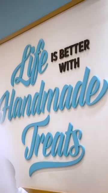 The Life Is Better With Handmade Treats wall at Cinnabon